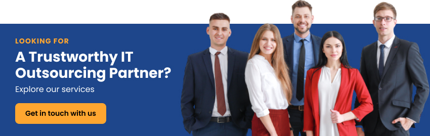 Trusted Outsourcing partner