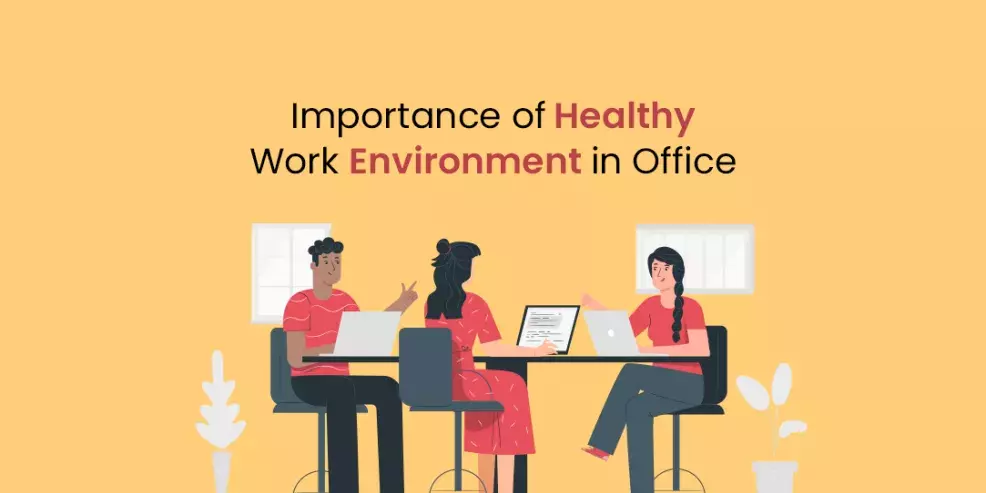 Healthy Work-Environment in Office