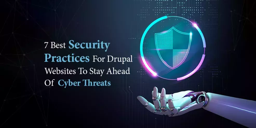 7 Best Practices For Drupal Security