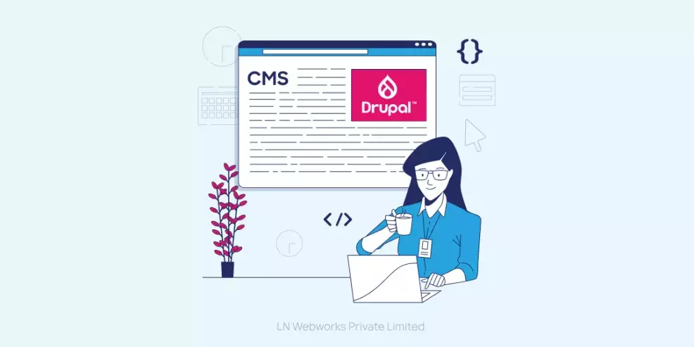 Why Drupal CMS is Ideal for Your Business