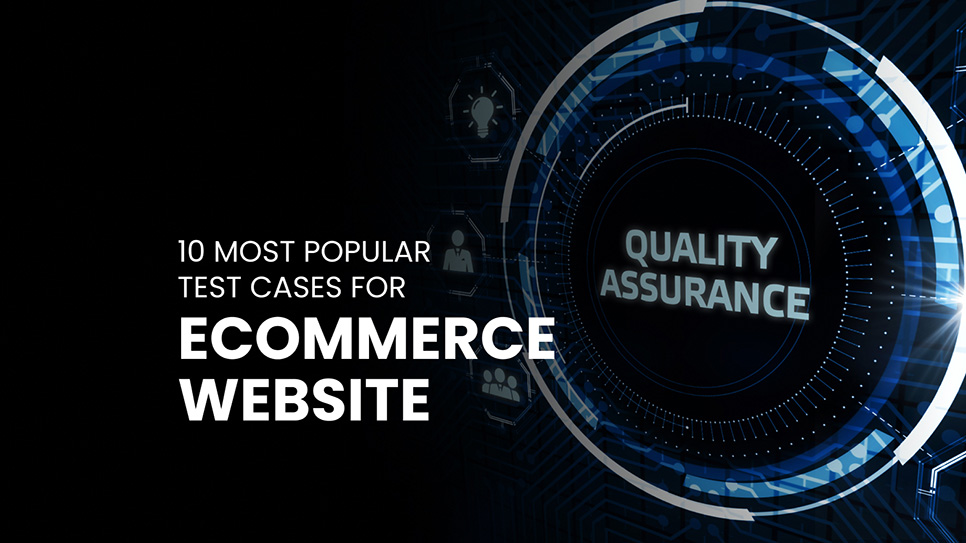 10 Most popular Test cases for ecommerce website